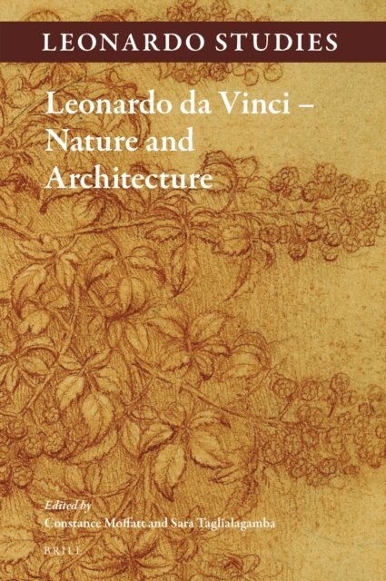 Sara Taglialagamba, Constance Moffatt - Leonardo da Vinci - Nature and Architecture, E-bok