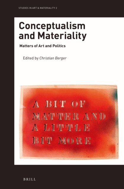Christian Berger - Conceptualism and Materiality, E-bok