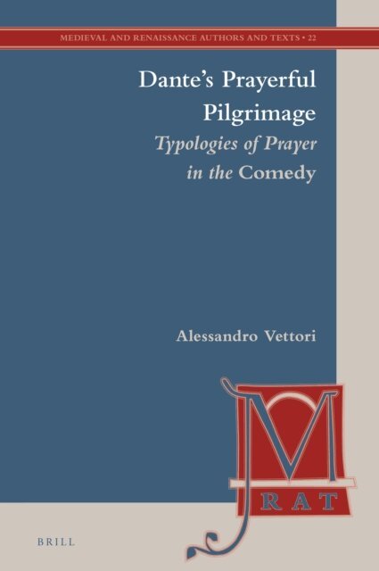 Alessandro Vettori - Dante's Prayerful Pilgrimage, E-bok