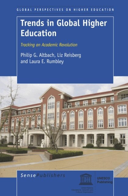 Laura E. Rumbley, Liz Reisberg, Philip G. Altbach - Trends in Global Higher Education, E-bok