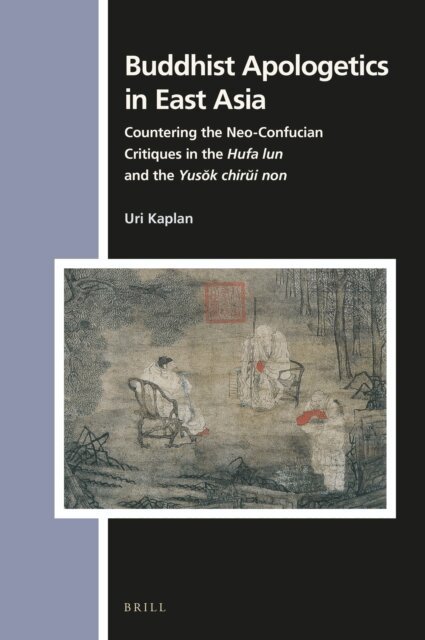 Uri Kaplan - Buddhist Apologetics in East Asia, E-bok