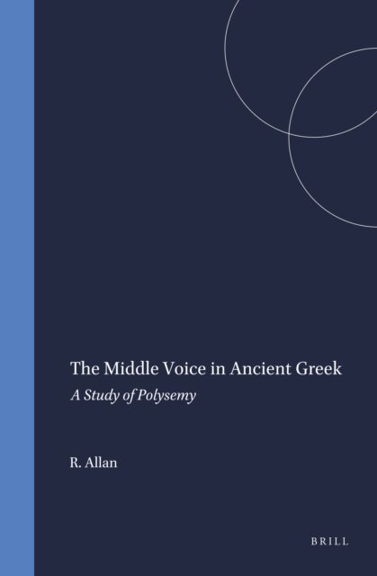 Rutger Allan - Middle Voice in Ancient Greek, E-bok