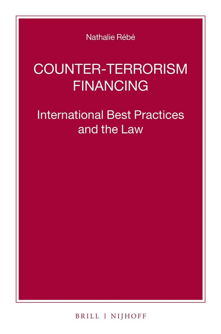 Nathalie Rébé - Counter-Terrorism Financing, Häftad. Tillgänglighet: Lägg i varukorg