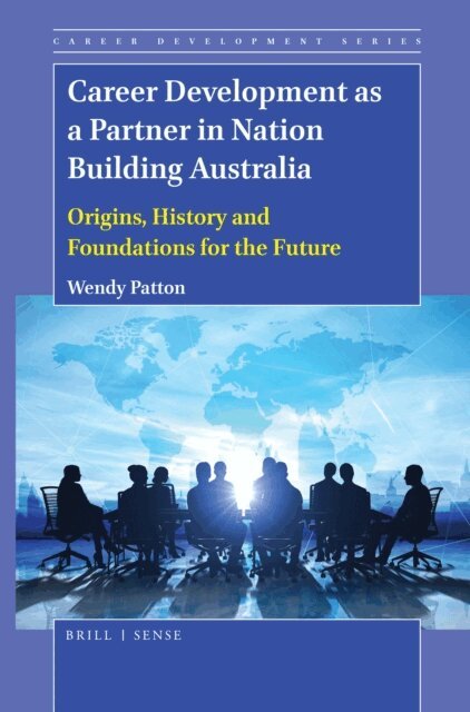 Wendy Patton - Career Development as a Partner in Nation Building Australia, E-bok