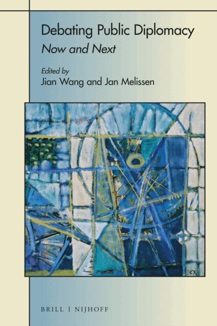 Jian Wang, Jan Melissen - Debating Public Diplomacy, E-bok