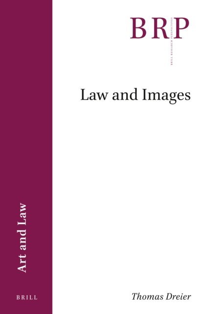 Thomas Dreier - Law and Images, E-bok