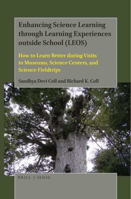 Richard K. Coll, Sandhya Devi Coll - Enhancing Science Learning through Learning Experiences outside School (LEOS), E-bok