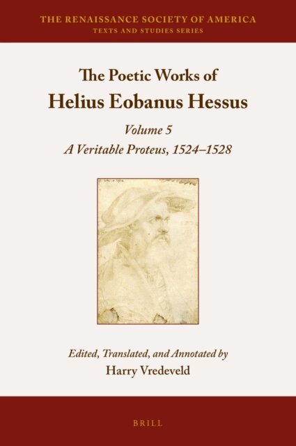 Harry Vredeveld - Poetic Works of Helius Eobanus Hessus, E-bok