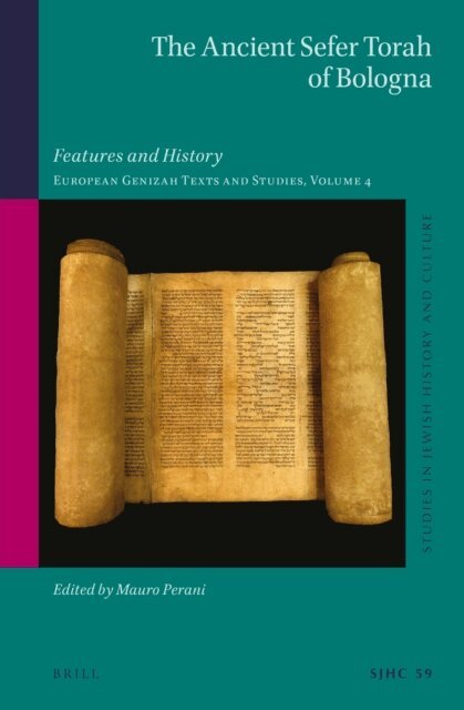 Mauro Perani - Ancient Sefer Torah of Bologna, E-bok
