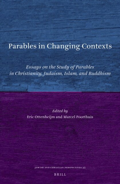 Eric Ottenheijm, Marcel Poorthuis - Parables in Changing Contexts, E-bok