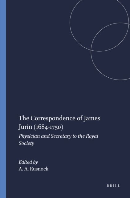 Andrea A. Rusnock - Correspondence of James Jurin (1684-1750), E-bok