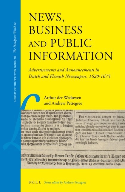 Andrew Pettegree, Arthur der Weduwen - News, Business and Public Information, E-bok