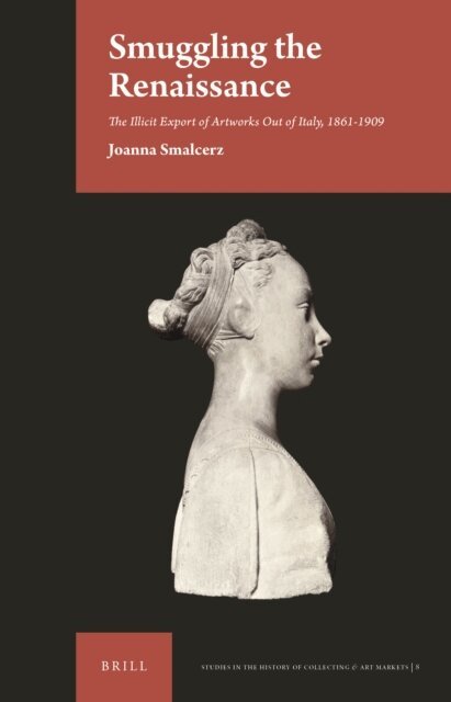 Joanna Smalcerz - Smuggling the Renaissance, E-bok