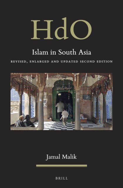Jamal Malik - Islam in South Asia, E-bok
