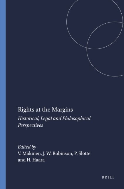 Heikki Haara, Pamela Slotte, Jonathan William Robinson, Virpi Makinen - Rights at the Margins, E-bok