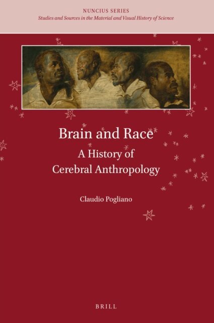 Claudio Pogliano - Brain and Race, E-bok