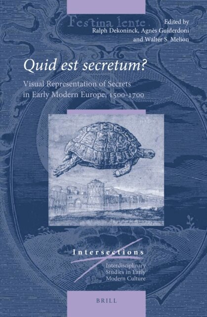 Walter Melion, Agnes Guiderdoni, Ralph Dekoninck - Quid est secretum?, E-bok