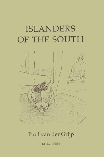 Paul van der Grijp - Islanderers of the South, E-bok