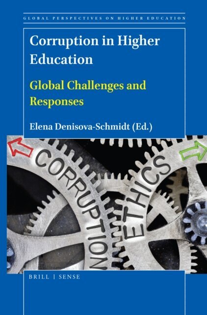 Elena Denisova-Schmidt - Corruption in Higher Education, E-bok