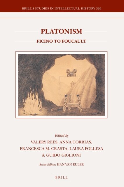 Guido Giglioni, Laura Follesa, Francesca M. Crasta, Anna Corrias, Valery Rees - Platonism, E-bok