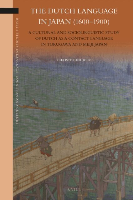 Christopher Joby - Dutch Language in Japan (1600-1900), E-bok