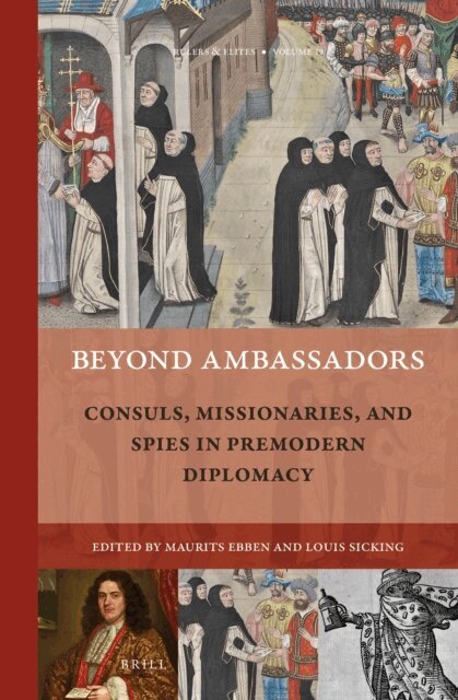 Louis Sicking, Maurits A. Ebben - Beyond Ambassadors, E-bok