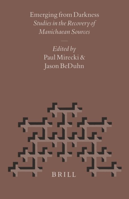Jason BeDuhn, Paul Mirecki - Emerging from Darkness, E-bok
