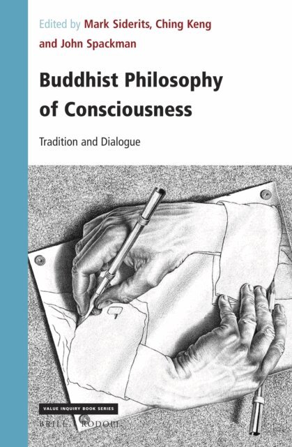 John Spackman, Ching Keng, Mark Siderits - Buddhist Philosophy of Consciousness, E-bok