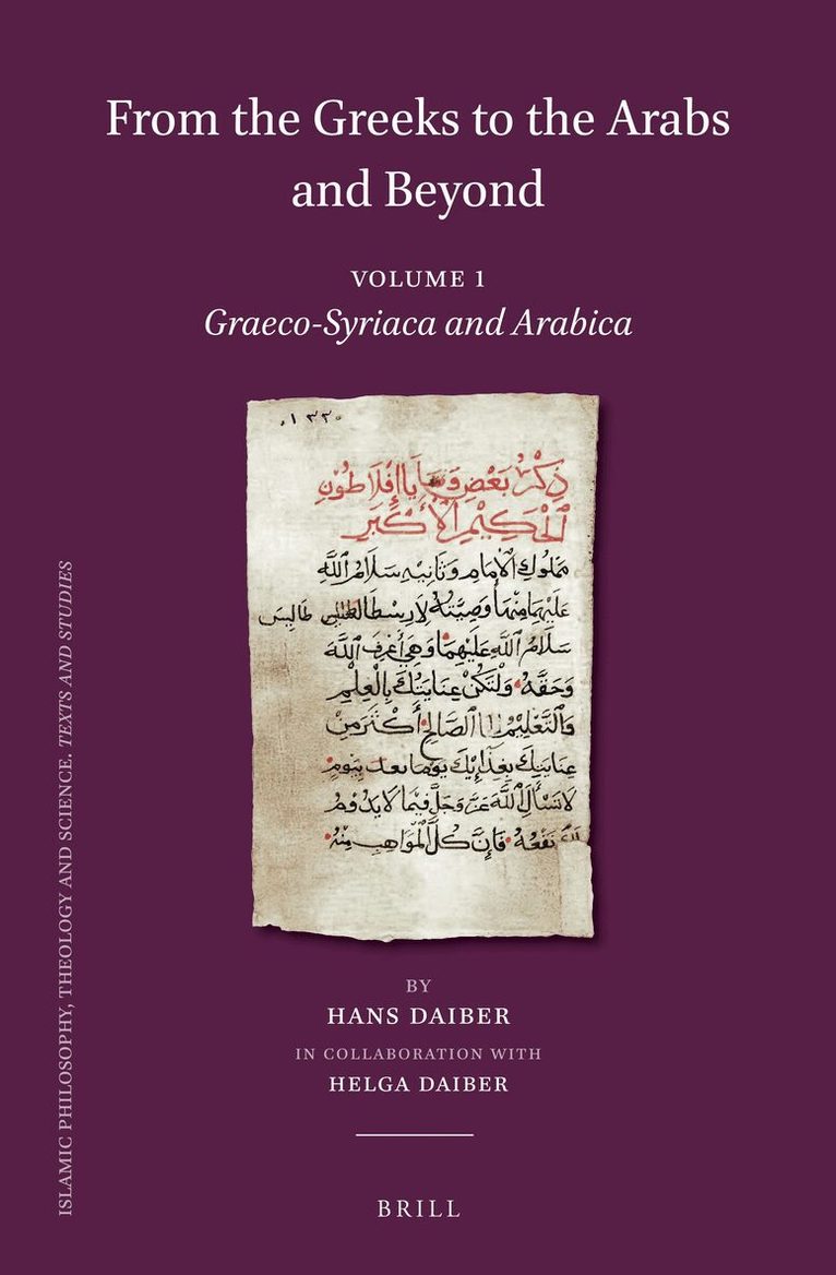 Hans Daiber - From the Greeks to the Arabs and Beyond, Inbunden
