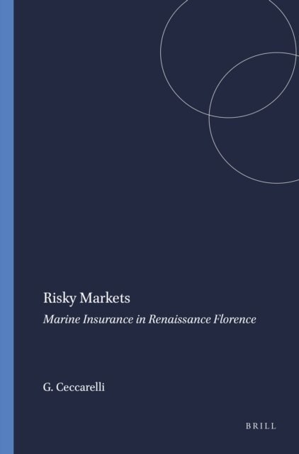 Giovanni Ceccarelli - Risky Markets, E-bok