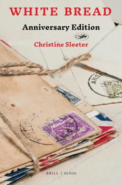 Christine Sleeter - White Bread, E-bok
