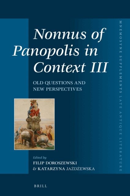 Nonnus of Panopolis in Context III, E-bok