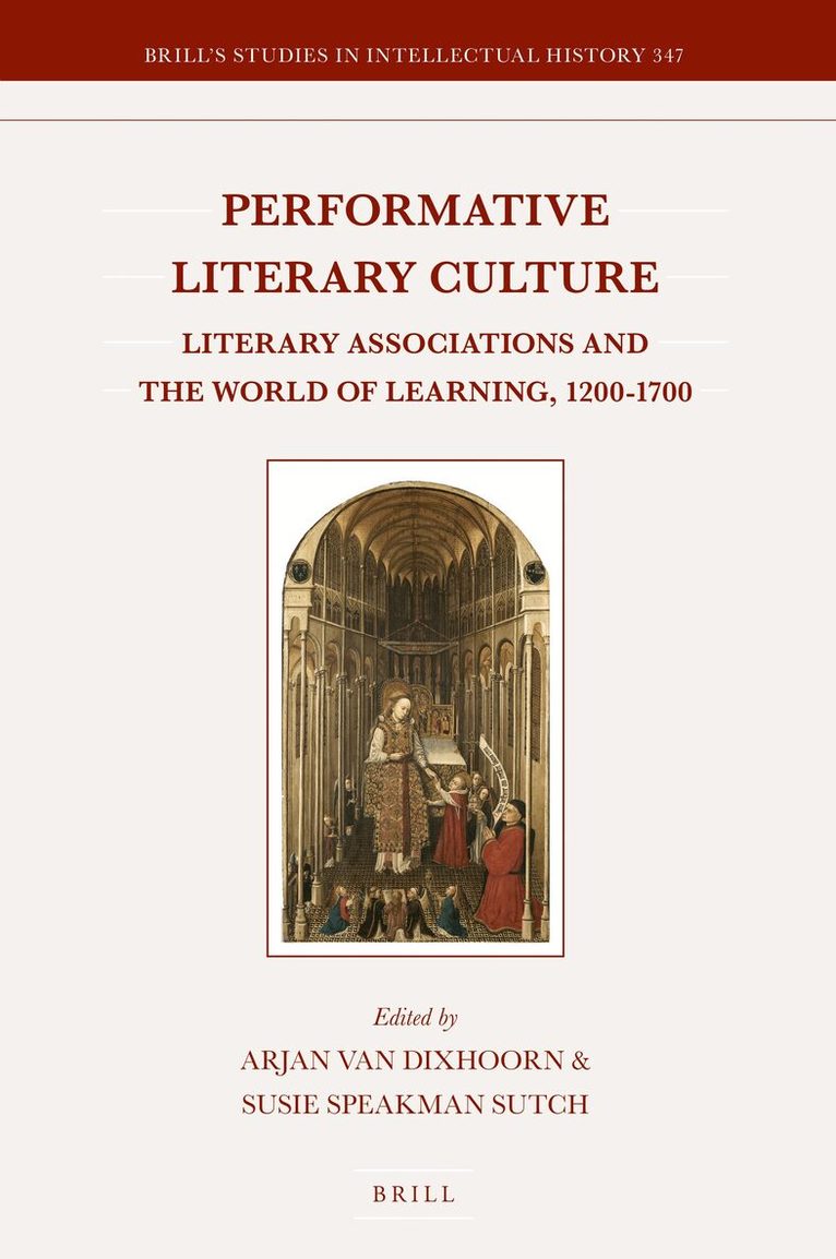 Arjan van Dixhoorn, Susie Speakman Sutch - Performative Literary Culture, Inbunden