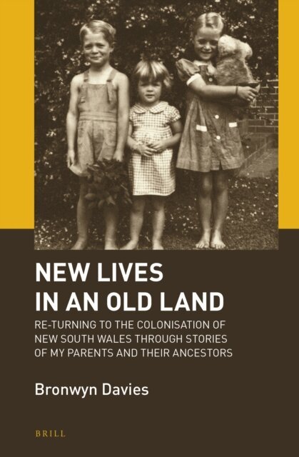 Bronwyn Davies - New Lives in an Old Land, E-bok