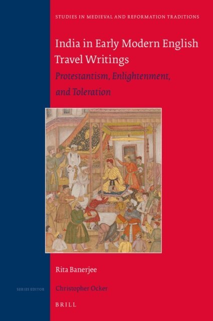 Rita Banerjee - India in Early Modern English Travel Writings, E-bok