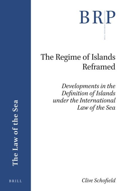 Clive Schofield - Regime of Islands Reframed, E-bok