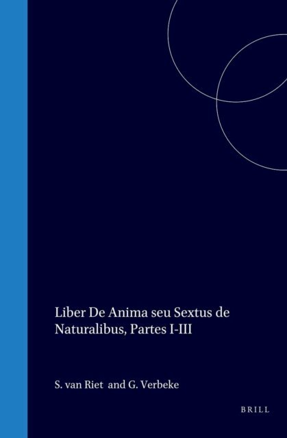 G. Verbeke, Avicenna, S. van Riet - Avicenna Latinus, E-bok