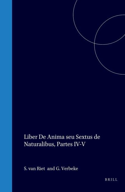 G. Verbeke, Avicenna, S. van Riet - Avicenna Latinus, E-bok