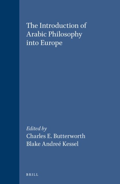 Kessel, Charles Butterworth - Introduction of Arabic Philosophy into Europe, E-bok