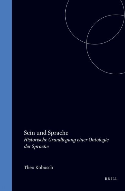 Theo Kobusch - Sein und Sprache, E-bok