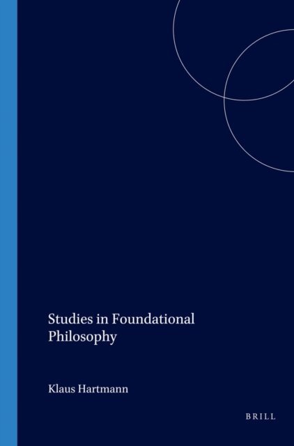 Klaus Hartmann - Studies in Foundational Philosophy, E-bok