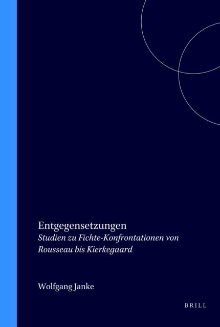 Wolfgang Janke - Entgegensetzungen, E-bok
