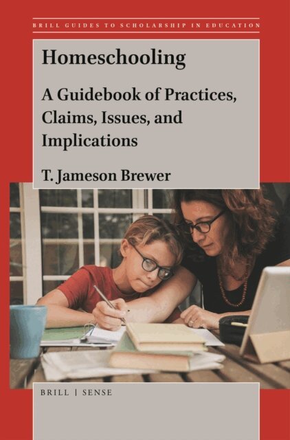 T. Jameson Brewer - Homeschooling, E-bok