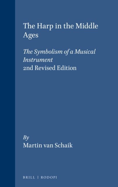 Martin van Schaik - Harp in the Middle Ages, E-bok