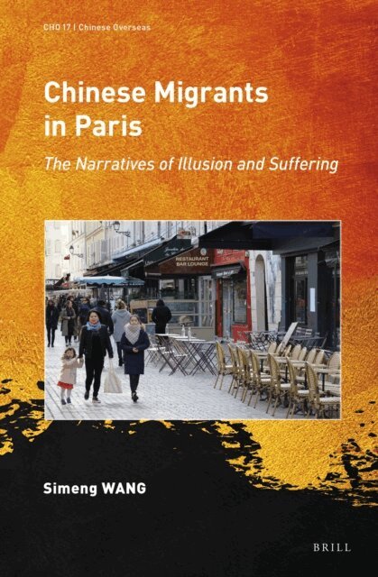 Simeng Wang - Chinese Migrants in Paris, E-bok