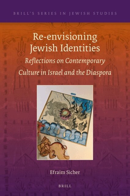 Efraim Sicher - Re-envisioning Jewish Identities, E-bok
