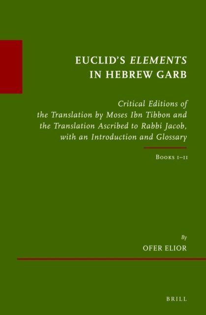 Ofer Elior - Euclid's Elements in Hebrew Garb, E-bok