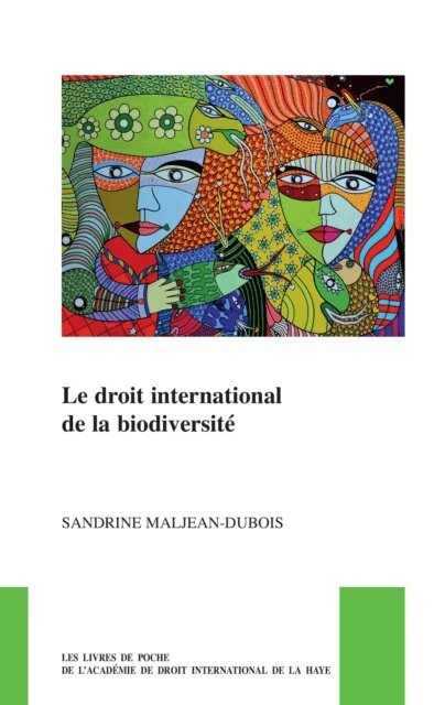 Sandrine Maljean-Dubois - droit international de la biodiversite, E-bok