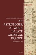 Astrologer at Work in Late Medieval France