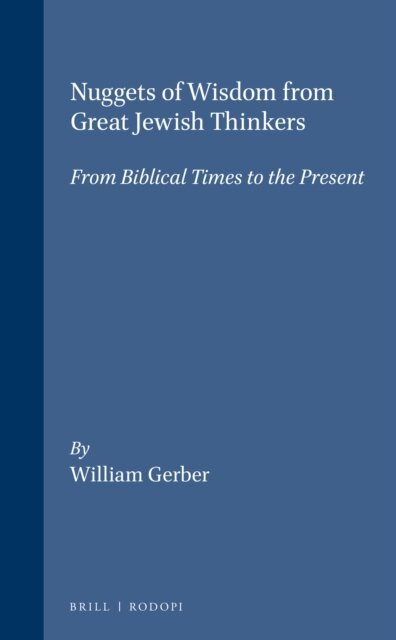 William Gerber - Nuggets of Wisdom from Great Jewish Thinkers, E-bok